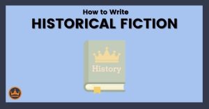 How to Write Historical Fiction Featured Image