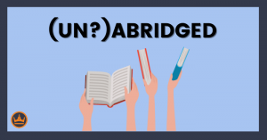 banner image that compares abridged vs unabridged books