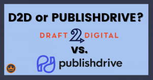 featured image that says draft2digital vs publishdrive