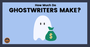 How Much Do Ghostwriters Make Featured Image