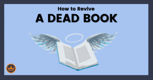 featured image for how to revive a dead book