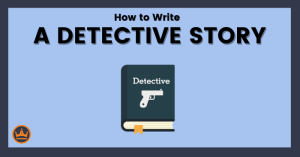 How to Write a Detective Story Featured Image