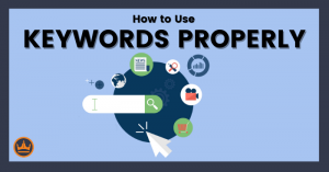 featured image that says how to use keywords properly