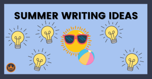 featured image that says summer writing ideas