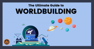 tips for worldbuilding in this ultimate guide