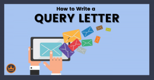 featured image that says how to write a query letter