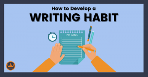 featured image that says how to develop a writing habit